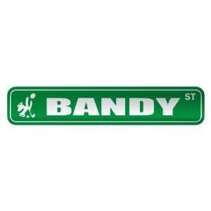   BANDY ST  STREET SIGN SPORTS