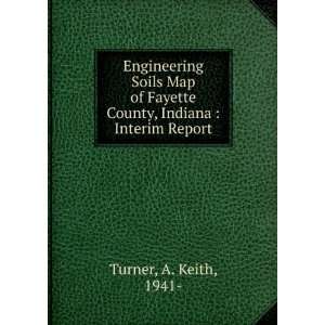   County, Indiana  Interim Report A. Keith, 1941  Turner Books