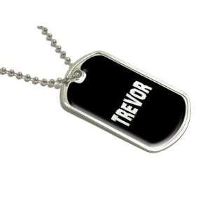 Trevor   Name Military Dog Tag Luggage Keychain