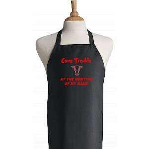  Cows Tremble At The Mention Of My Name Black BBQ Apron 