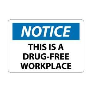 N350PB   Notice, This Is A Drug Free Workplace, 10 X 14, Pressure 