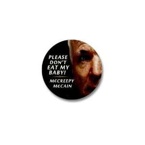  Please Dont Eat My Baby I hate sarah palin Mini Button by 