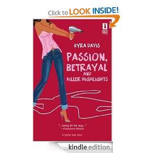   , Betrayal & Killer Highlights Kyra Davis  Kindle Store