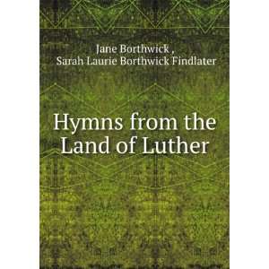   of Luther Sarah Laurie Borthwick Findlater Jane Borthwick  Books