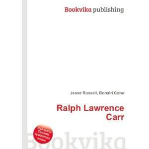  Ralph Lawrence Carr Ronald Cohn Jesse Russell Books