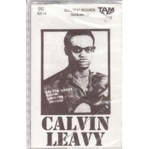  Calvin Leavy   Calvin Leavy [Audio Cassette] Everything 