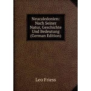   Und Bedeutung (German Edition) (9785875930386) Leo Friess Books