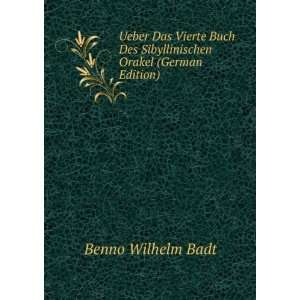 Ueber Das Vierte Buch Des Sibyllinischen Orakel (German Edition 