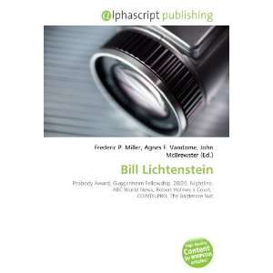  Bill Lichtenstein (9786134110433) Books