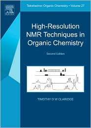 High Resolution NMR Techniques in Organic Chemistry, Vol. 27 