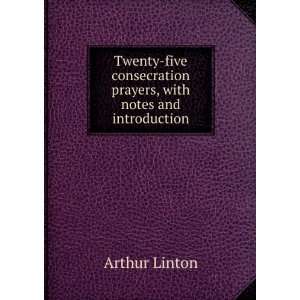   prayers, with notes and introduction Arthur Linton Books