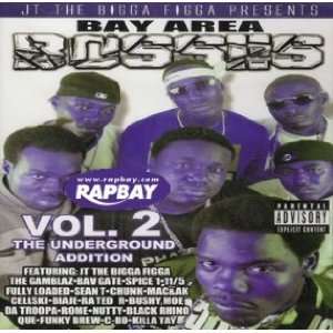  Bay Area Bosses Vol. 2 The Underground Addition JT The 