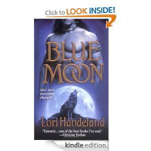 Blue Moon (Nightcreature, Book 1) Lori Handeland  Kindle 