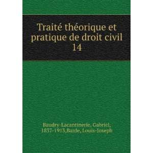   14 Gabriel, 1837 1913,Barde, Louis Joseph Baudry Lacantinerie Books