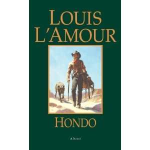  Hondo [Mass Market Paperback] Louis LAmour Books
