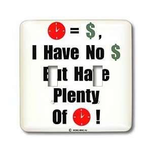 NewSignCreation Humor Designs   Time Is Money   Light Switch Covers 