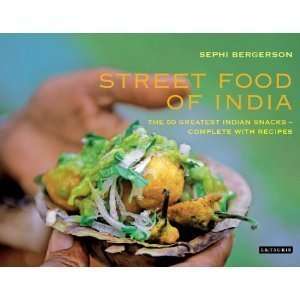  Sephi Bergersonsstreet Food of India The 50 Greatest 