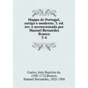 , antigo e moderno. 3. ed. rev. e accrescentada por Manoel Bernardes 