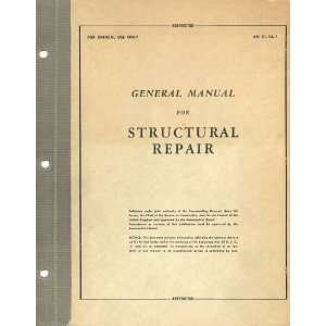  Aircraft General Structural Repair Manual   1944 Books