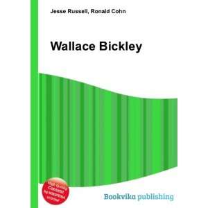  Wallace Bickley Ronald Cohn Jesse Russell Books