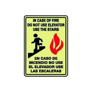 CASE OF FIRE DO NOT USE ELEVATOR USE THE STAIR (W/GRAPHIC) (BILINGUAL 