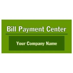  3x6 Vinyl Banner   Bill Payment Centers 