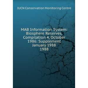  MAB Information System Biosphere Reserves, Compilation 4 