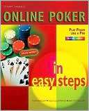 Online Poker in Easy Steps (In Stuart Yarnold