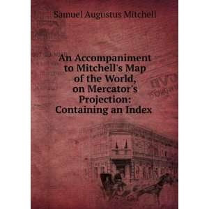  Projection Containing an Index . Samuel Augustus Mitchell Books