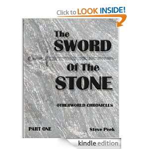 The Sword of the Stone (Short Story) (Otherworld Chronicles) Steve 