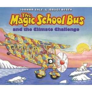  The Magic School Bus And The Climate Challenge [Hardcover 