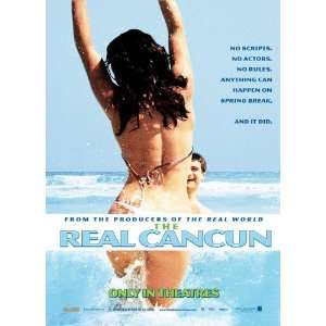  THE REAL CANCUN 27X40 ORIGINAL D/S MOVIE POSTER 