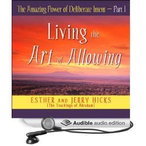 The Amazing Power of Deliberate Intent, Part I [Unabridged] [Audible 