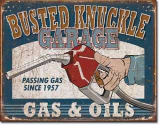 Busted Knuckle Passing Gas Man Cave Garage Bar Tin Sign  