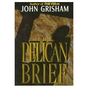  The Pelican Brief (9780385421980) Books
