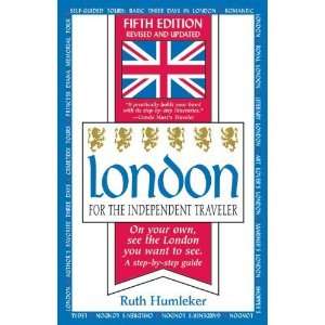 com London for the Independent Traveler On Your Own, See the London 
