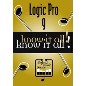  Digital Music Doctor Logic Pro 9   Know It All DVD 