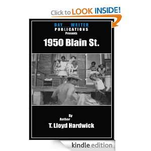 1950 Blain St. T. Lloyd Hardwick  Kindle Store