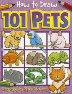   How to Draw 101 Pets by Top That Kids, Top That Pub Plc  Paperback