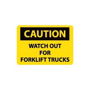   CAUTION Watch Out For Fork Lift Trucks Safety Sign
