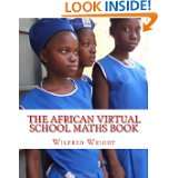 The African Virtual School Maths Book by Wilfred Wright (Nov 13, 2009)