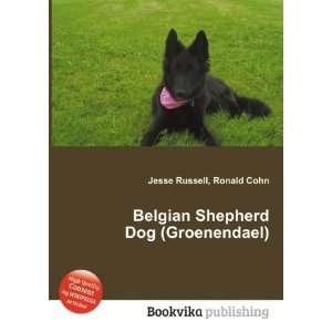  Belgian Shepherd Dog (Tervuren) Ronald Cohn Jesse Russell 