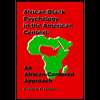 African Black Psychology in the American Context  An African Centered 