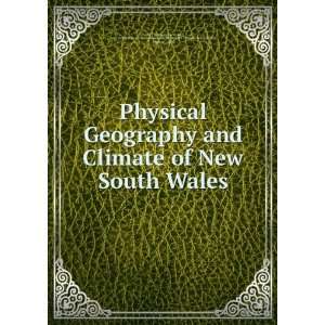  Physical Geography and Climate of New South Wales New South Wales 