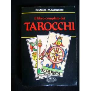  Il Libro Completo Dei Tarocchi (9788881730018) Diego 