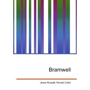 Bramwell Ronald Cohn Jesse Russell  Books