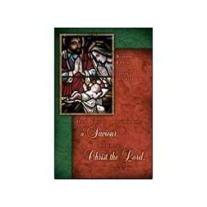  Bulletin C Saviour Christ The Lord (Package of 100 