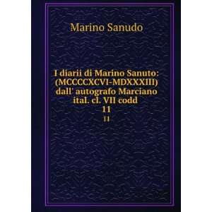  dall autografo Marciano ital. cl. VII codd . 11 Marino Sanudo Books