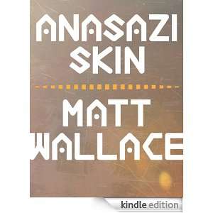 Start reading Anasazi Skin  