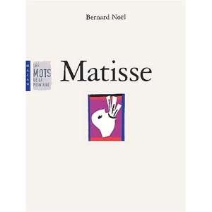  Matisse Bernard Noël Books